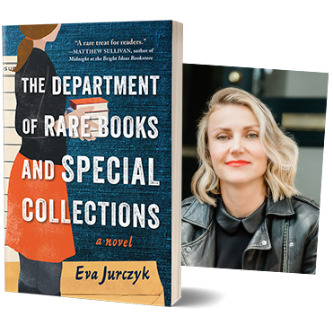 The Department of Rare Books and Special Collections-Eva Jurczyk